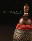 Image for Dunga Manzi/Stirring Waters : The Art and Culture of the Tsonga and Shangaan