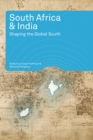 Image for South Africa and India: Shaping the Global South