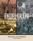 Image for Ekurhuleni: The making of an urban region