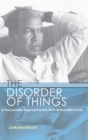 Image for The Disorder of Things: A Foucauldian approach to the work of Nuruddin Farah
