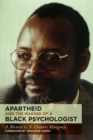 Image for Apartheid and the Making of a Black Psychologist