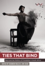 Image for Ties that bind: race and the politics of friendship in South Africa