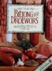 Image for Make Your Own Biltong &amp; Droewors : Including sausages, and cured and smoked meats