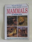 Image for Field Guide to the Mammals of Southern Africa