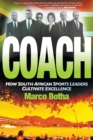 Image for Coaching champions : How South African sport leaders cultivate excellence