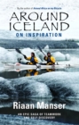 Image for Around Iceland on Inspiration: An Epic Saga of Teamwork &amp; Self-Discovery