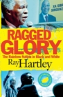 Image for Ragged Glory: The Rainbow Nation in Black and White