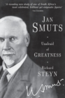 Image for Jan Smuts  : unafraid of greatness