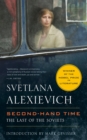 Image for Secondhand time: the last of the Soviets