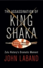 Image for The assassination of King Shaka