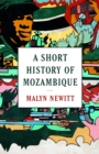 Image for A short history of Mozambique