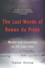 Image for The last words of Rowan du Preez