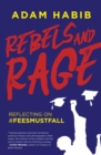Image for Rebels and rage: reflecting on #feesmustfall