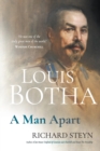 Image for Louis Botha : A man apart