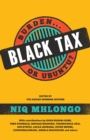 Image for Black tax: burden or ubuntu?