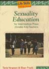 Image for Sexuality Education for Intermediate Phase : Gr 4 - 6: Teacher&#39;s Guide