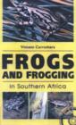 Image for Frogs and Frogging in Southern Africa