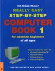 Image for The really, really, really easy step-by-step computer book