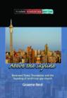 Image for Above the skyline : Reverend Tsietsi Thandekiso and the founding of an African gay church