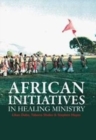 Image for African initiatives in healing ministry