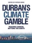 Image for Durban’s Climate Gamble