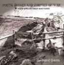 Image for Poetic bodies and corpses of war  : South African great war poetry