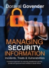 Image for Managing Security Information : Incidents, Treats &amp; Vulnerabilities