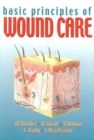 Image for Basic Principles of Wound Care