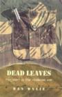 Image for Dead leaves  : two years in the Rhodesian War