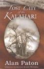 Image for Lost city of the Kalahari