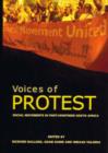 Image for Voices of Protest : Social Movements in Post-apartheid South Africa