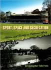 Image for Sport, Space and Segregation