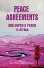 Image for Peace Agreements and Durable Peace in Africa