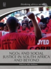 Image for NGOs and social justice in South Africa and beyond : Thinking Africa series