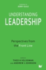 Image for Understanding leadership : Perspectives from the front line