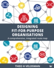 Image for Designing Fit-for-Purpose Organisations