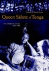 Image for Queen Salote of Tonga : The Story of an Era 1900-1965