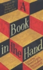Image for A Book in the Hand : Essays on the History of the Book In New Zealand