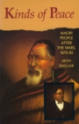Image for Kinds of Peace: Maori People After the Wars, 1870-85