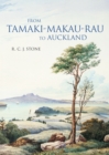 Image for From Tamaki-Makau-Rau to Auckland