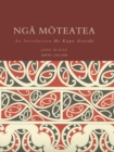 Image for Nga Moteatea: An Introduction / He Kupu Arataki