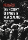 Image for Patched: The History of Gangs in New Zealand