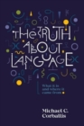 Image for Truth About Language
