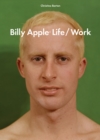 Image for Billy Apple - life/work