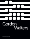 Image for Gordon Walters