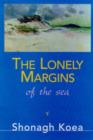 Image for Lonely margins of the sea