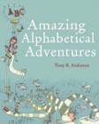 Image for Amazing alphabetical adventures