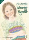 Image for Weaving Together