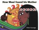 Image for How Maui Found His Mother