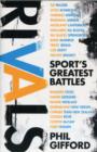 Image for Rivals  : sport&#39;s greatest battles
